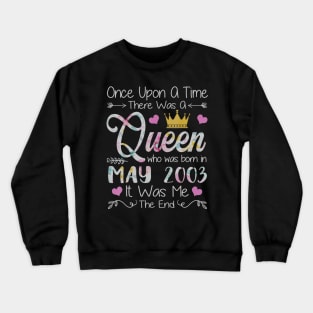 Girls 17th Birthday Queen May 2003 Queen Birthday Crewneck Sweatshirt